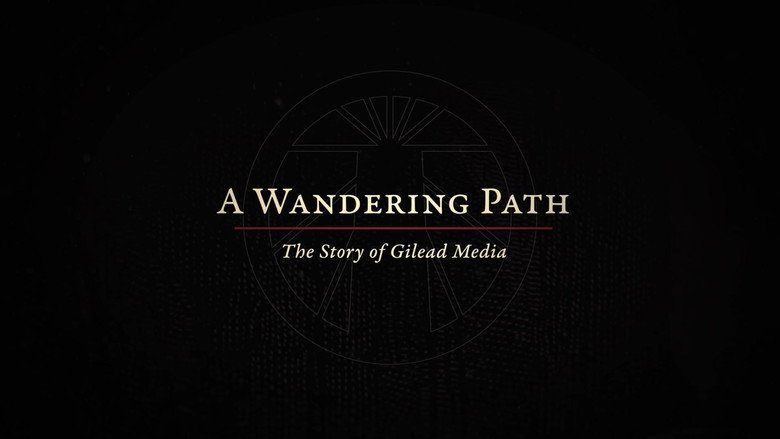 A Wandering Path: The Story of Gilead Media still 1