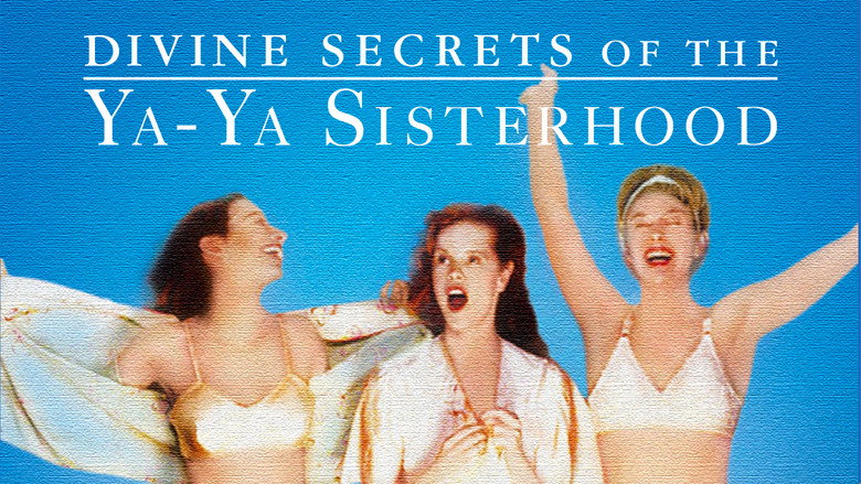 Divine Secrets of the Ya-Ya Sisterhood still 2