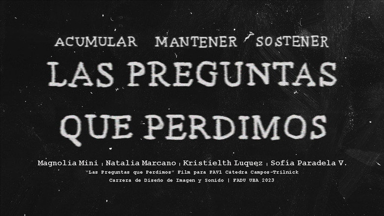 Las Preguntas que Perdimos still 1