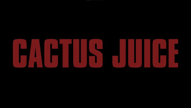 Cactus Juice still 1