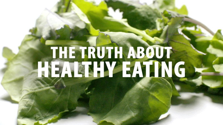 The Truth About Healthy Eating still 6