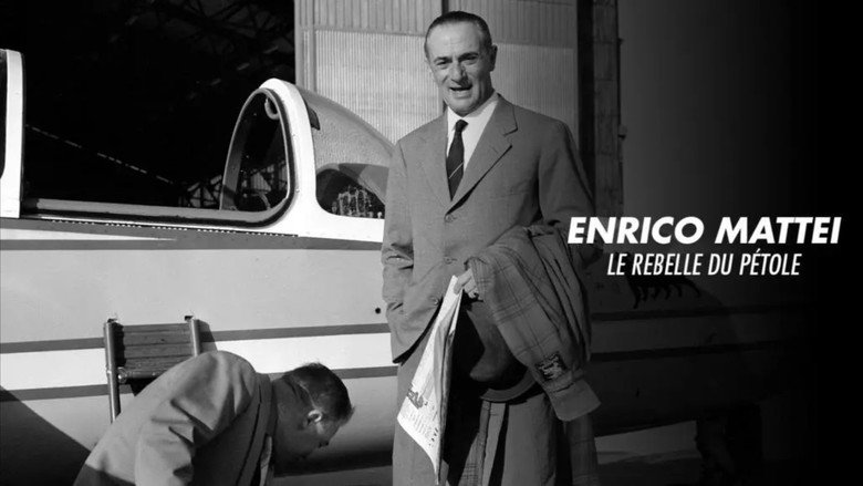 Enrico Mattei, le rebelle du pétrole still 1