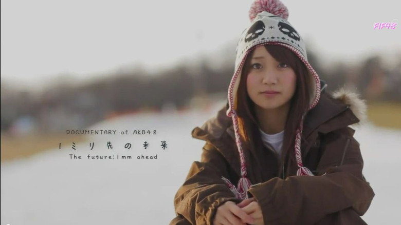 Documentary of AKB48 The Future 1mm Ahead still 1