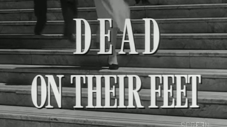 Dead on Their Feet still 2