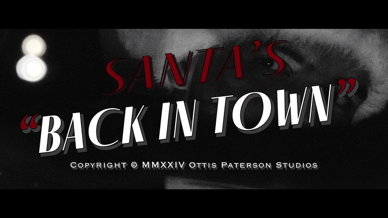 Santa's Back in Town still 1
