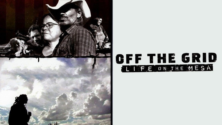 Off the Grid: Life on the Mesa still 1