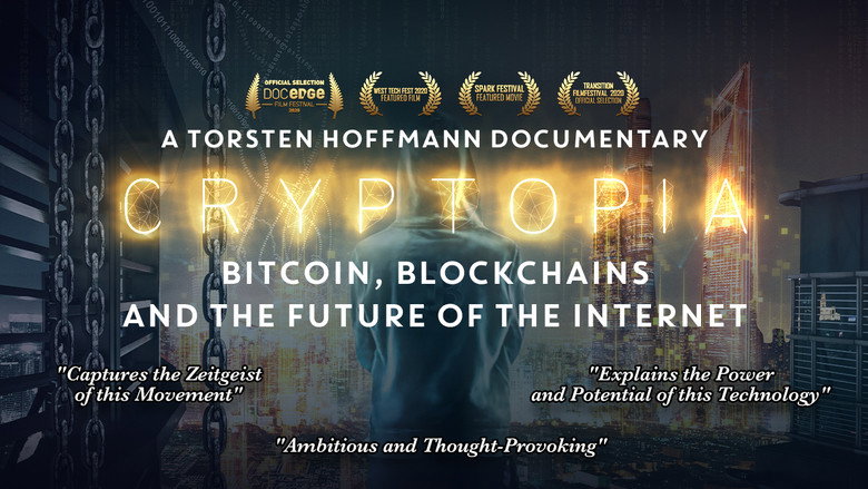 Cryptopia: Bitcoin, Blockchains & the Future of the Internet still 3