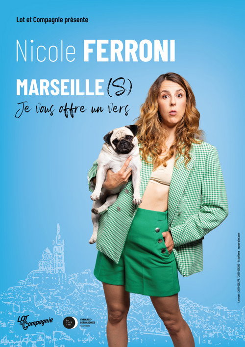 Nicole Ferroni : Marseille(s), je vous offre un vers poster
