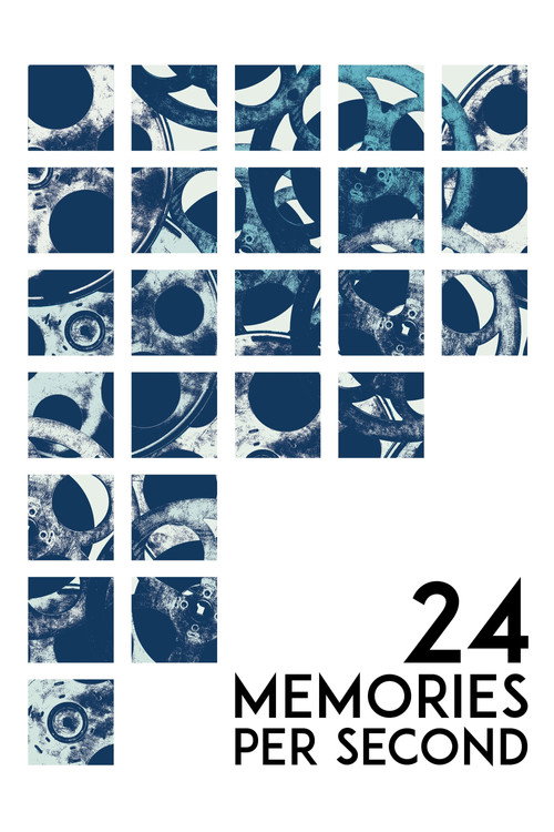 24 Memories per Second poster